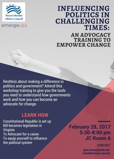 Influencing Politics in Challenging Times: Advocacy Training 02/28/2017 5:30pm Fairfax, VA