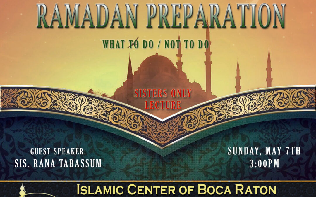 Ramadan Preparation – Sisters Dars (Lecture)