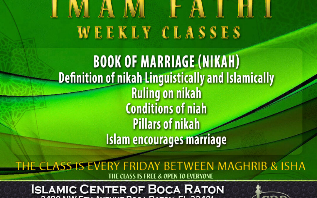 Imam Weekly Classes every Friday