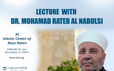 Dr. Rateb Al Nabulsi is giving Friday khutbah and lecture at ICBR