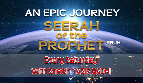 Seerah of The Prophet (PBUH)