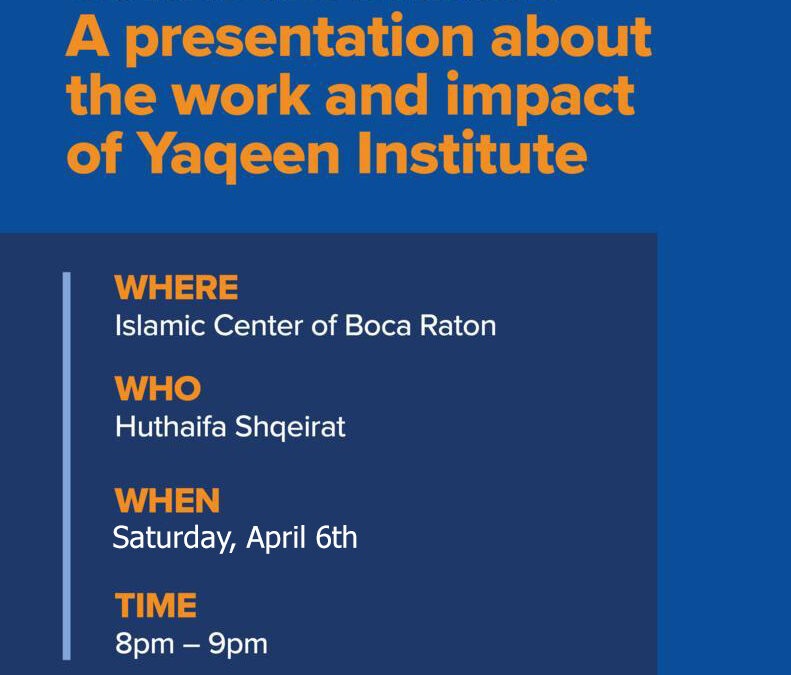 A presentation by Yaqeen Istitute